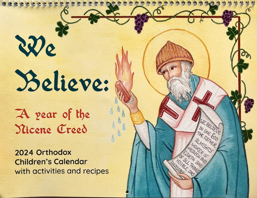 2024 Orthodox Children's Calendar - "We Believe: A Year of the Creed" [Old Calendar Edition]