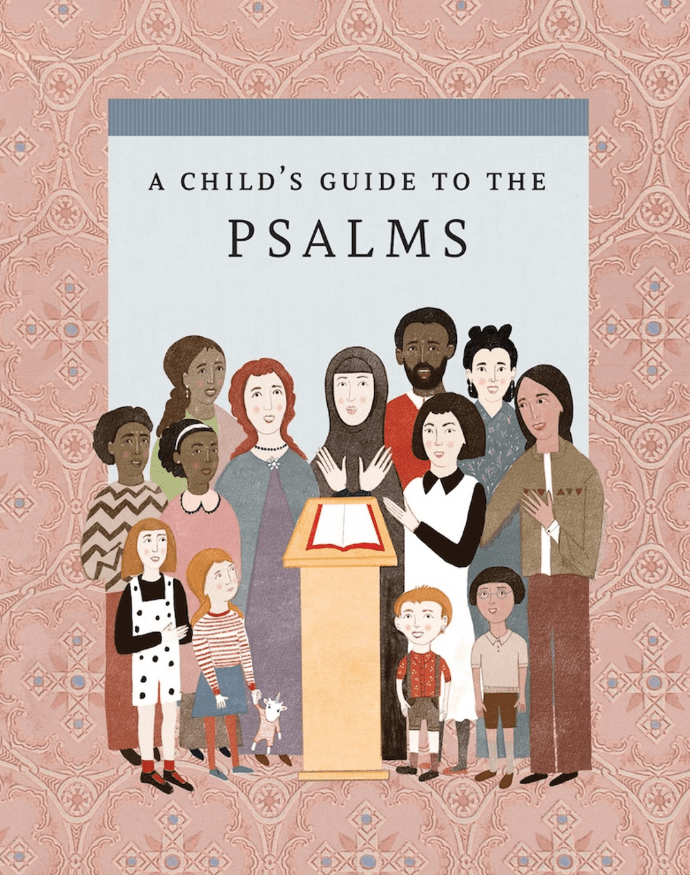 A Child's Guide to the Psalms - Holy Cross Monastery