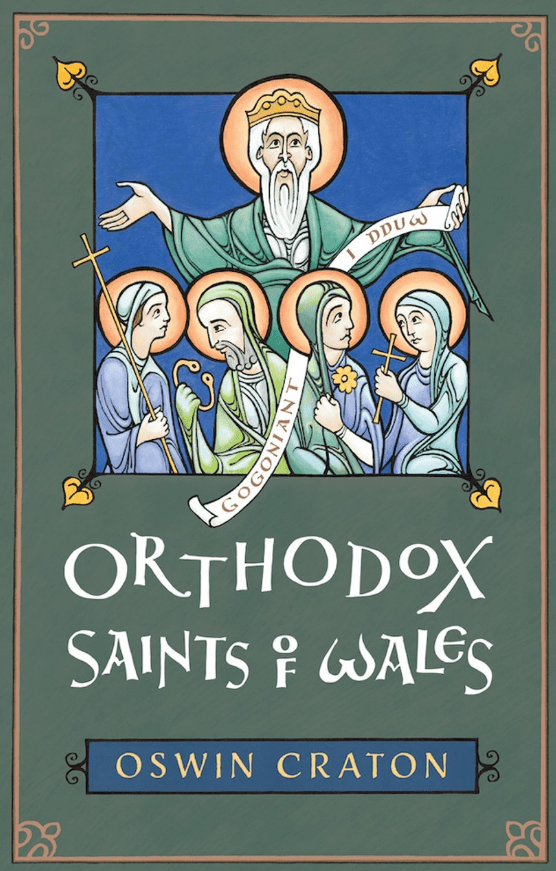 Orthodox Saints of Wales - Holy Cross Monastery
