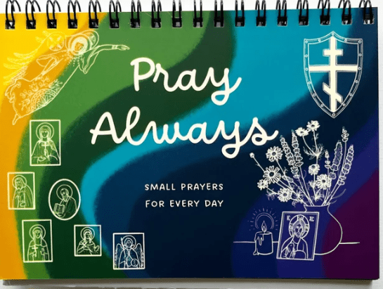 Pray Always - Holy Cross Monastery