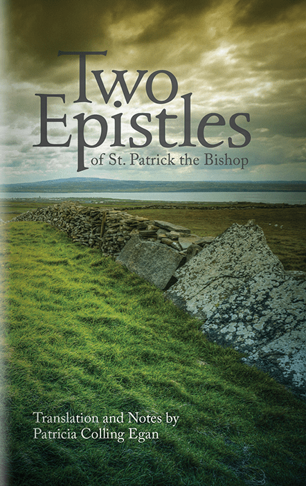 Two Epistles of St. Patrick the Bishop - Holy Cross Monastery