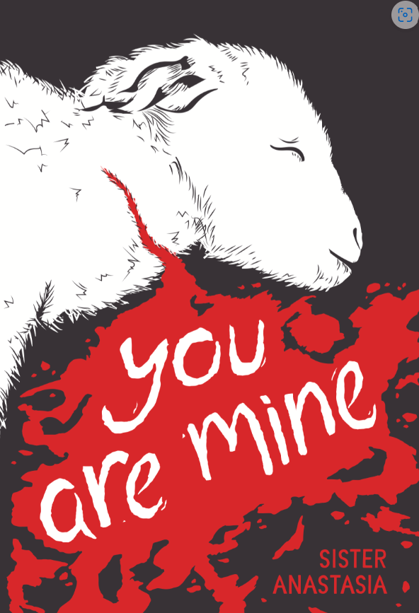You are Mine - Holy Cross Monastery