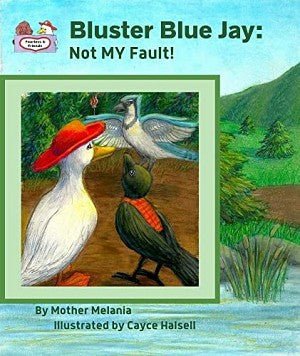 Bluster Blue Jay: Not MY Fault! - Holy Cross Monastery