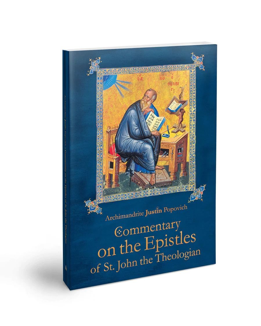Commentary on the Epistles of St. John the Theologian - Holy Cross Monastery