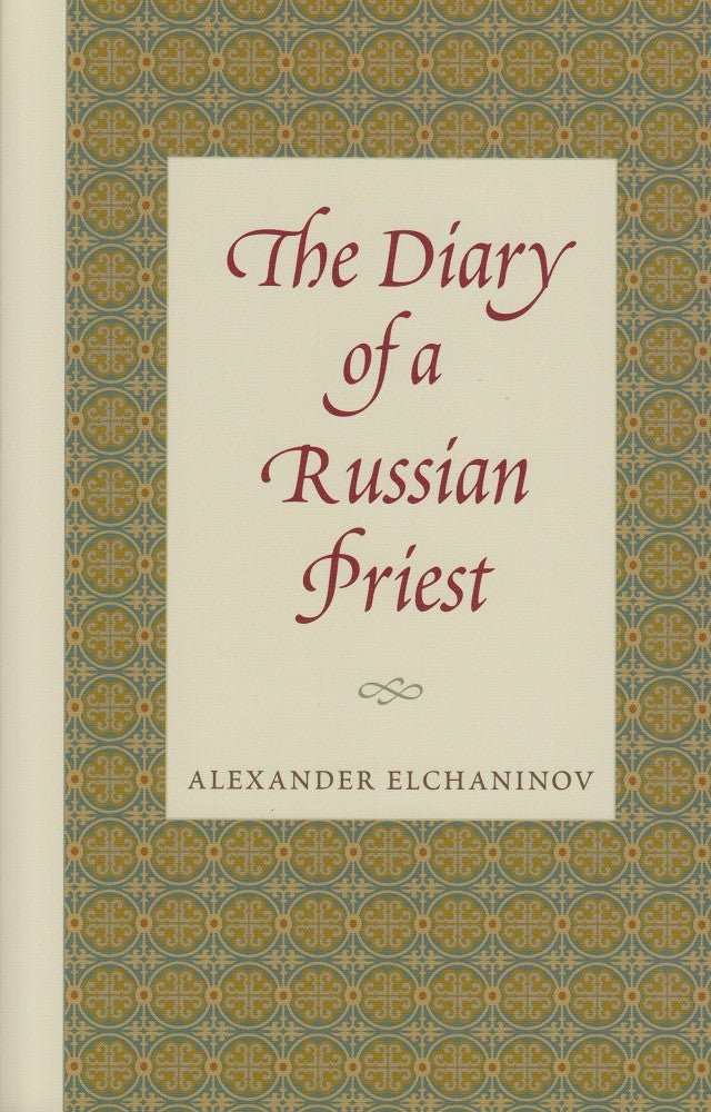 Diary of a Russian Priest - Holy Cross Monastery