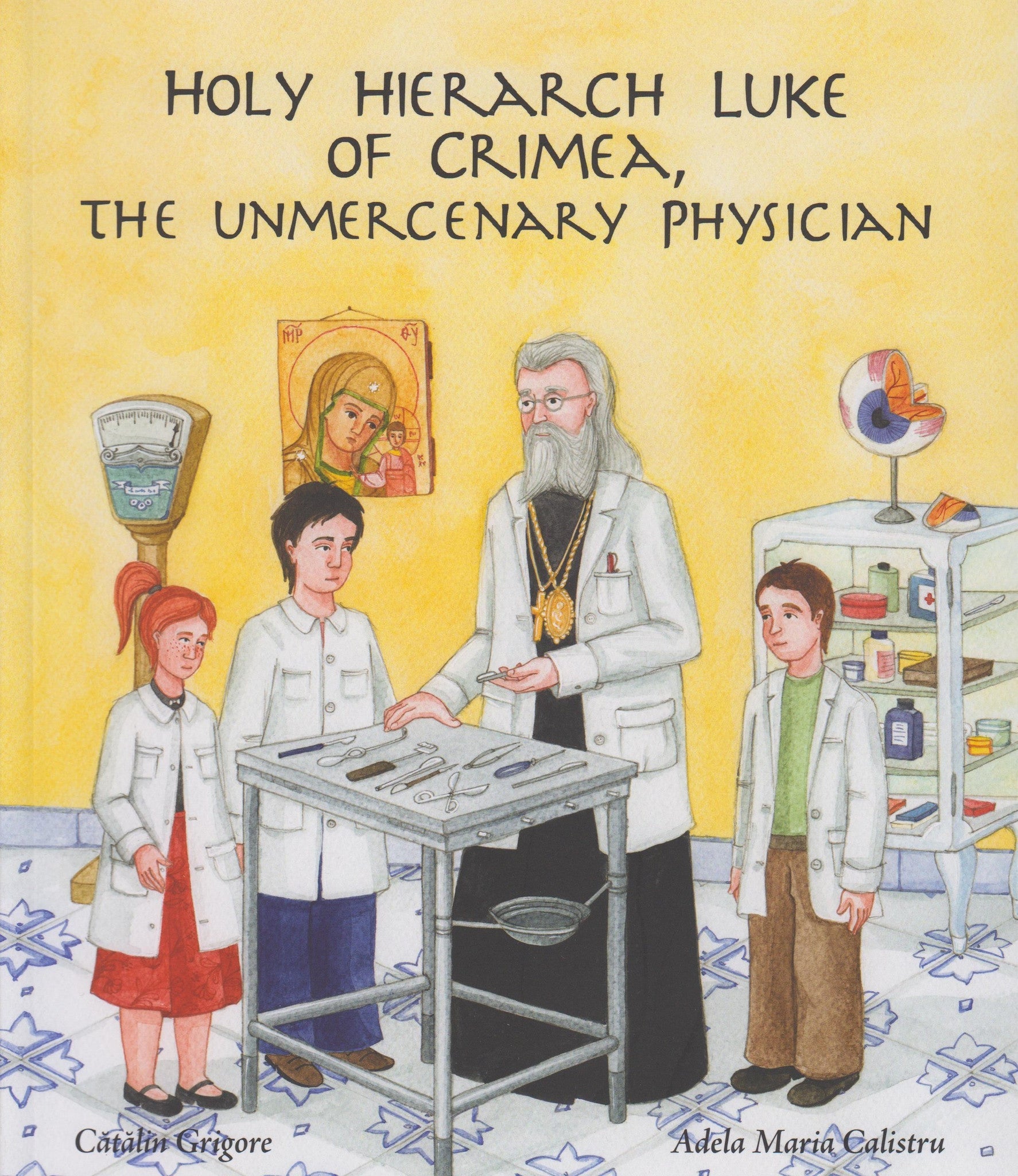 Holy Hierarch Luke of Crimea, The Unmercenary Physician - Holy Cross Monastery