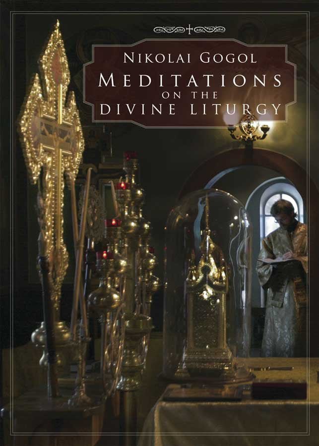 Meditations on the Divine Liturgy - Holy Cross Monastery