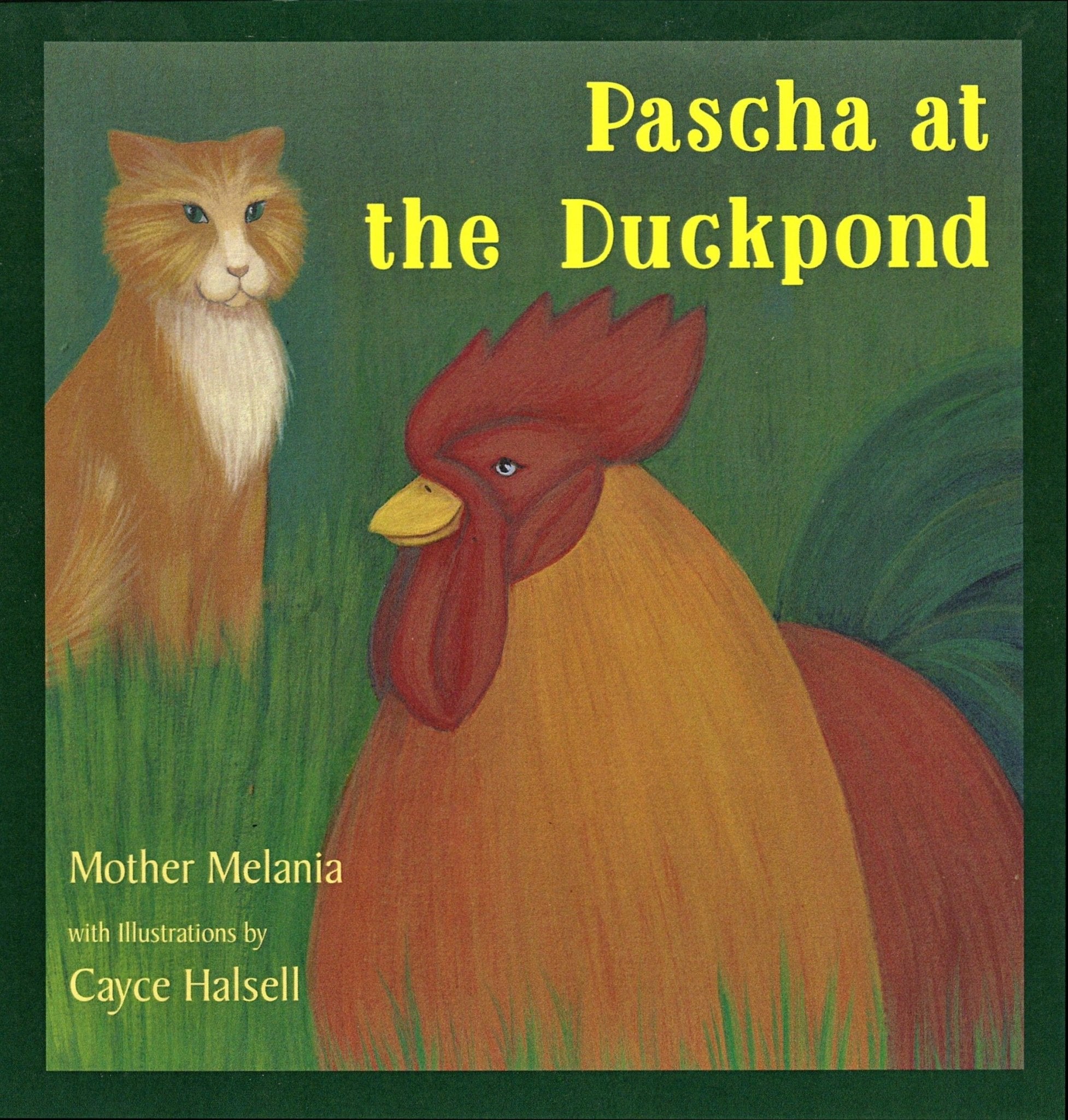 Pascha at the Duckpond - Holy Cross Monastery