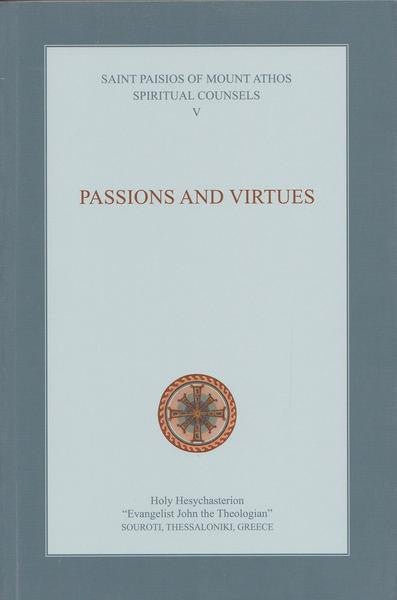 Spiritual Counsels of Elder Paisios (Softcover) - Five Volume Set - Holy Cross Monastery