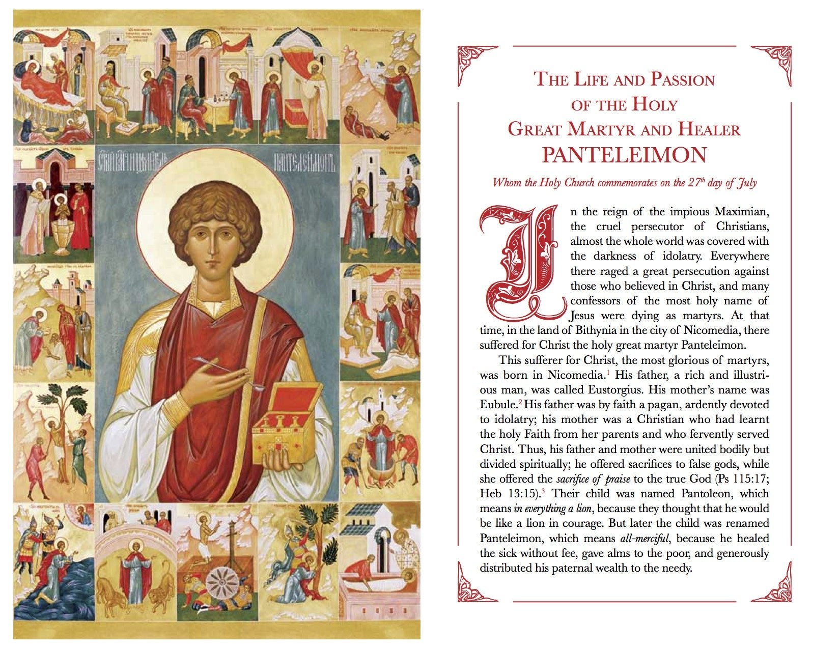The Holy Great Martyr and Healer Panteleimon - His Life & Akathist - Holy Cross Monastery