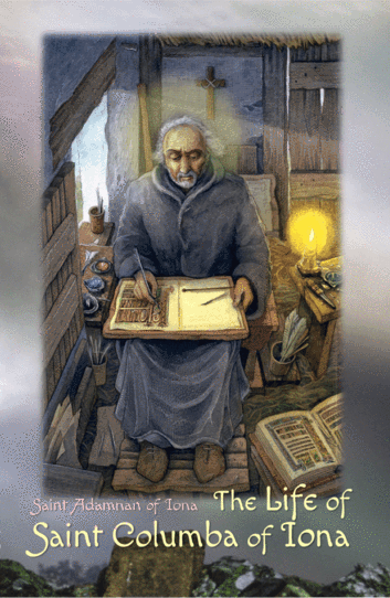 The Life of Saint Columba of Iona - Holy Cross Monastery