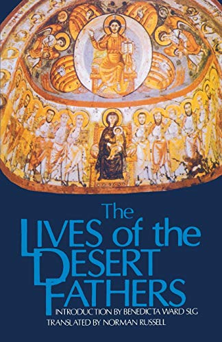 The Lives of the Desert Fathers - Holy Cross Monastery