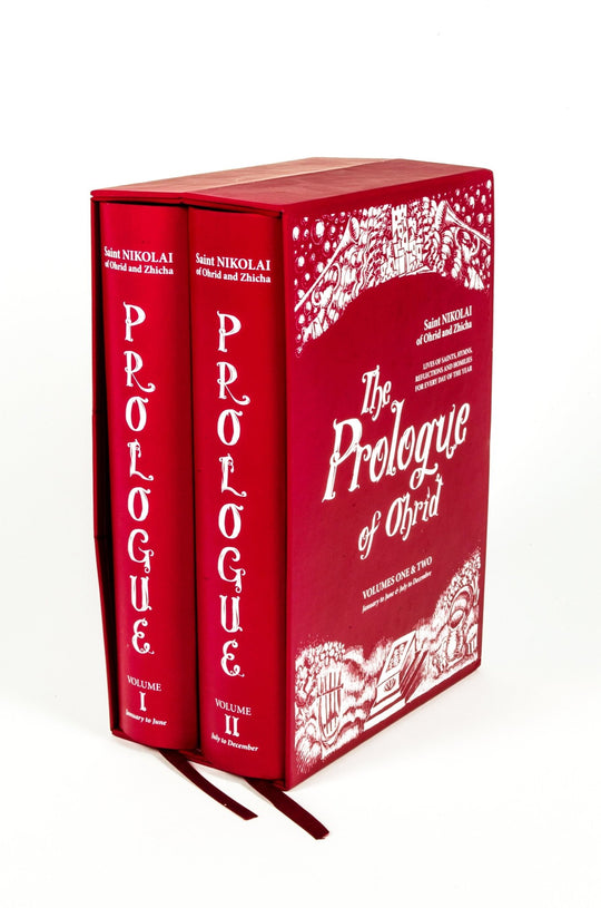 The Prologue of Ohrid - Lives of Saints, Hymns, Reflections, and Homilies for Every Day of the Year - Holy Cross Monastery