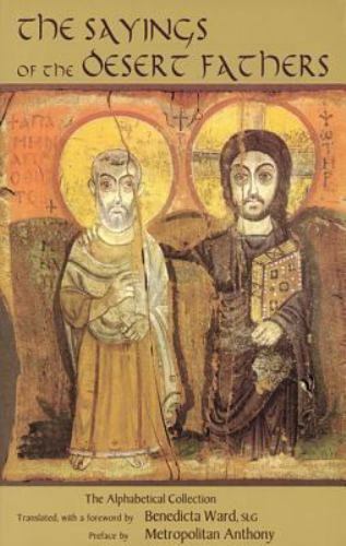 The Sayings of the Desert Fathers - Holy Cross Monastery